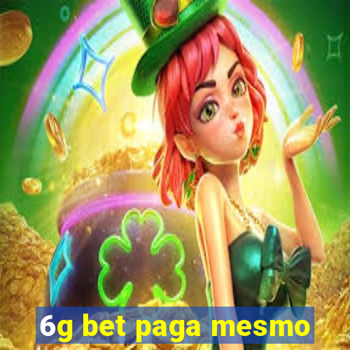 6g bet paga mesmo